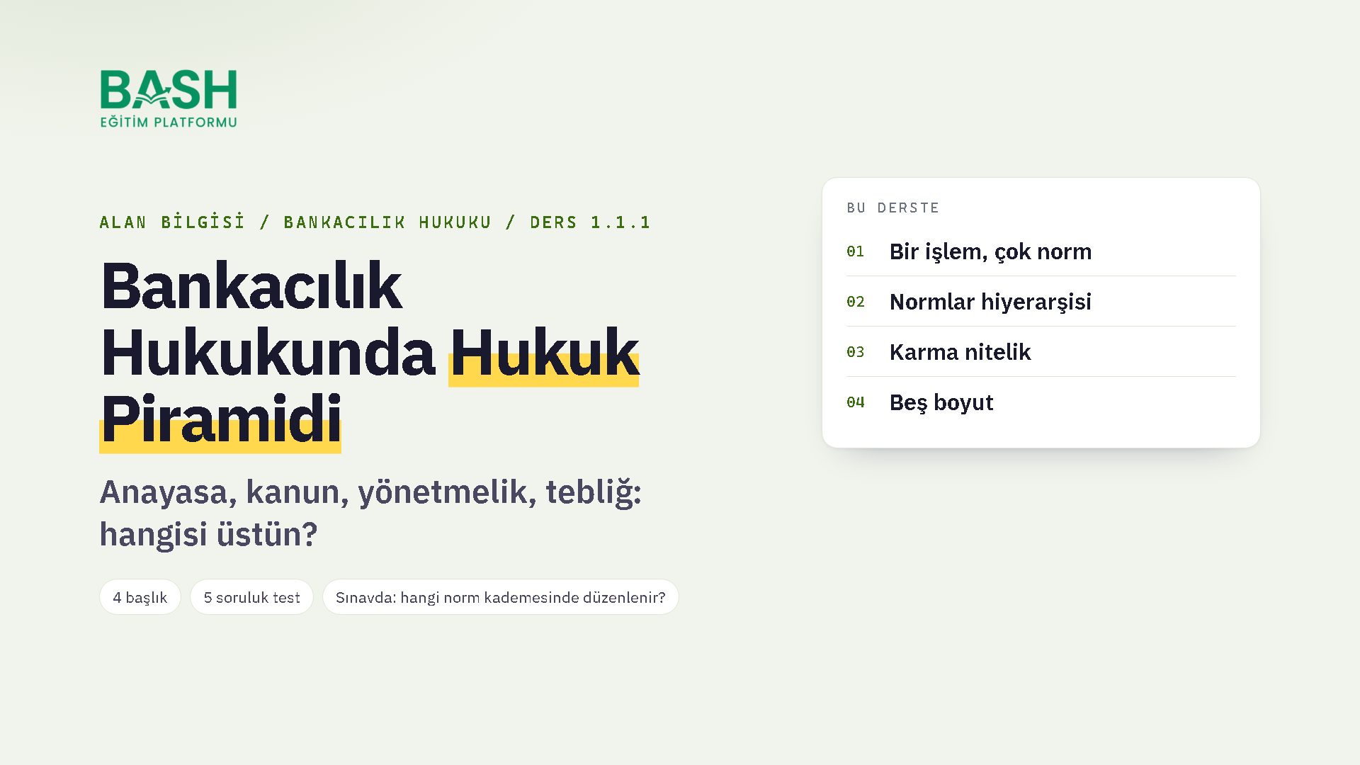 Hukuk Piramidi ve Bankacılık Hukukunun Yapısı ders videosu kapağı
