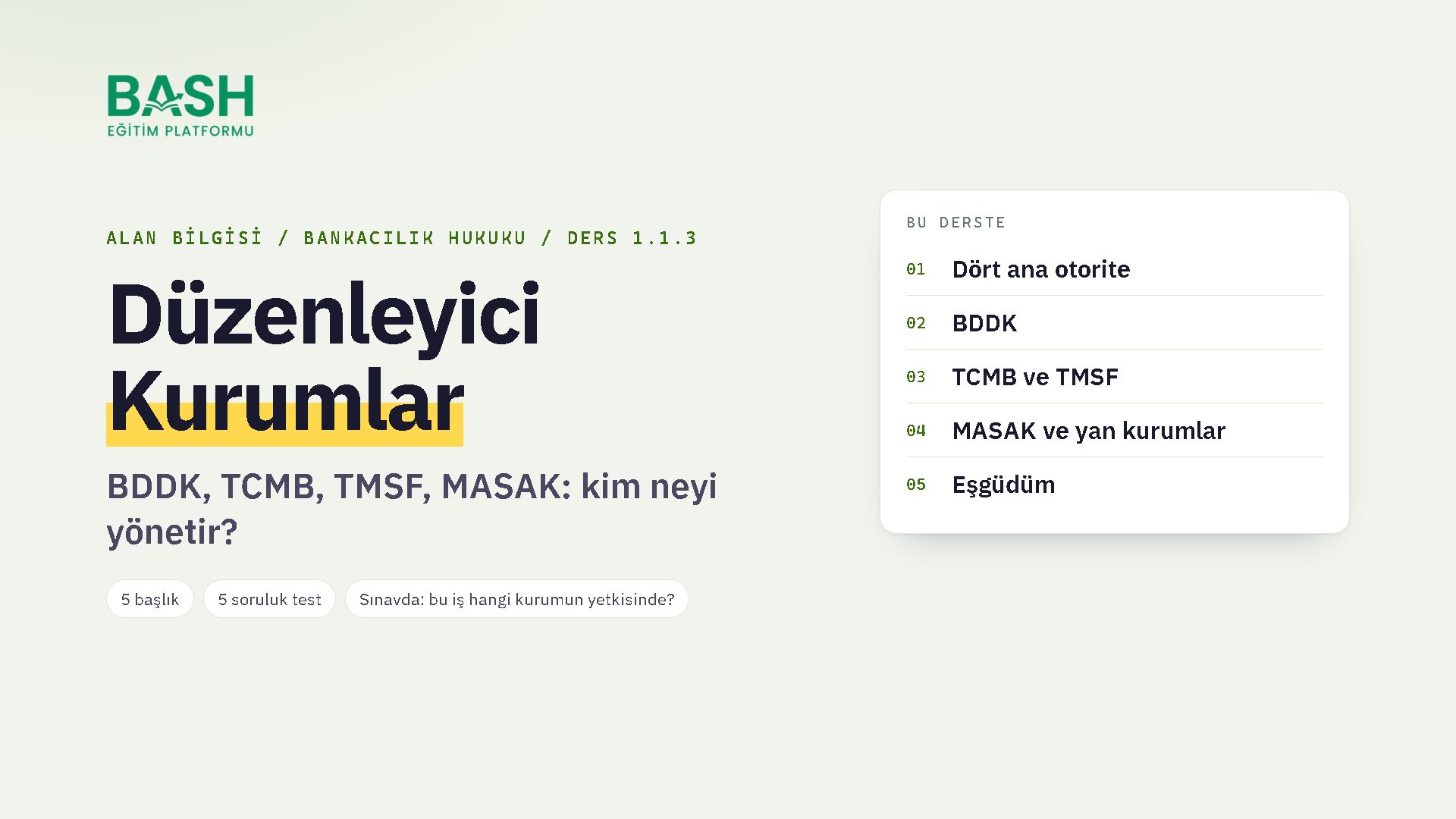 Düzenleyici Kurumlar (BDDK, TCMB, SPK, MASAK) ders videosu kapağı