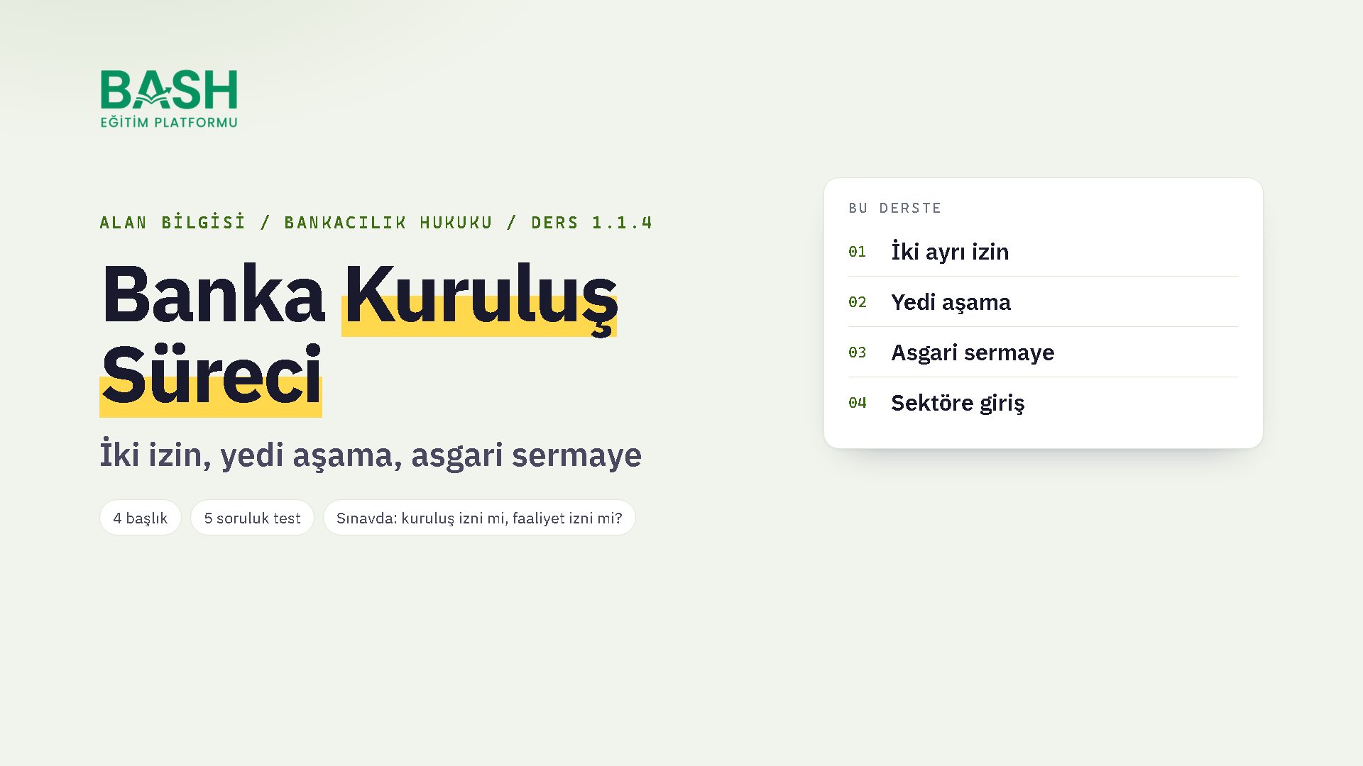 Banka Kuruluş Süreci ve Uygulama ders videosu kapağı