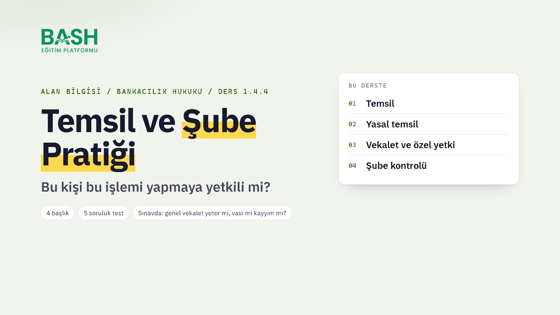 Temsil ve Şube Pratiği ders videosu kapağı