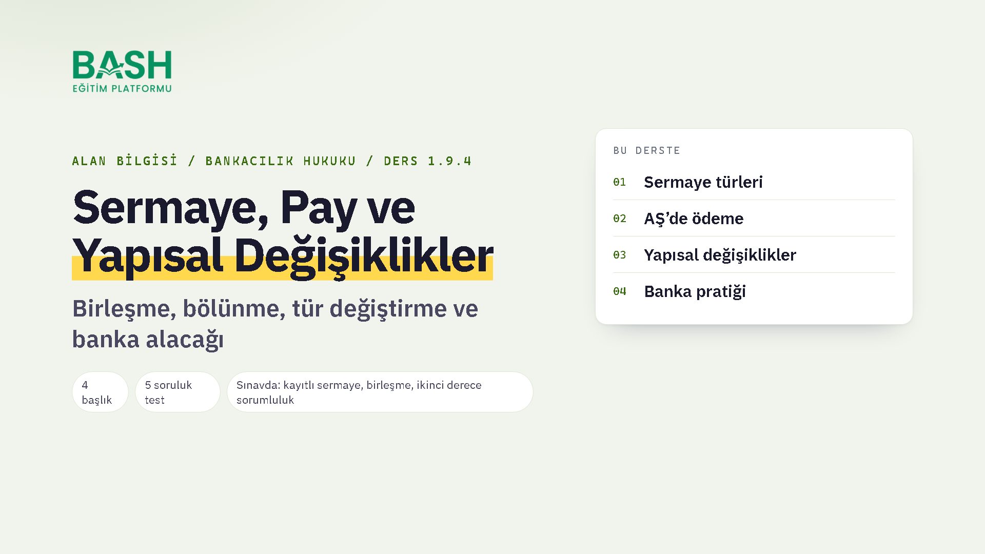 Sermaye, Pay ve Yapısal Değişiklikler ders videosu kapağı