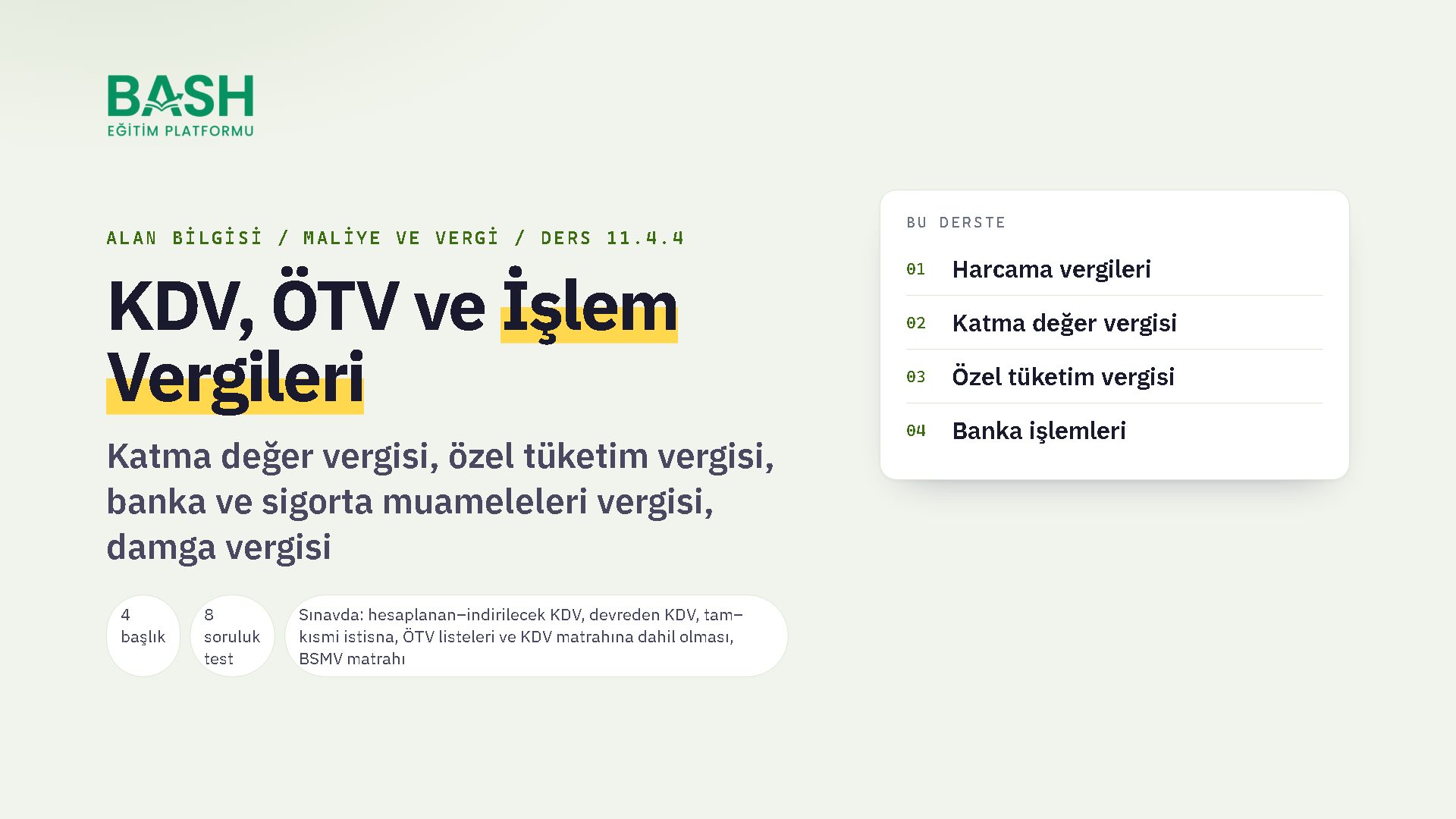 KDV, ÖTV ve İşlem Vergileri ders videosu kapağı