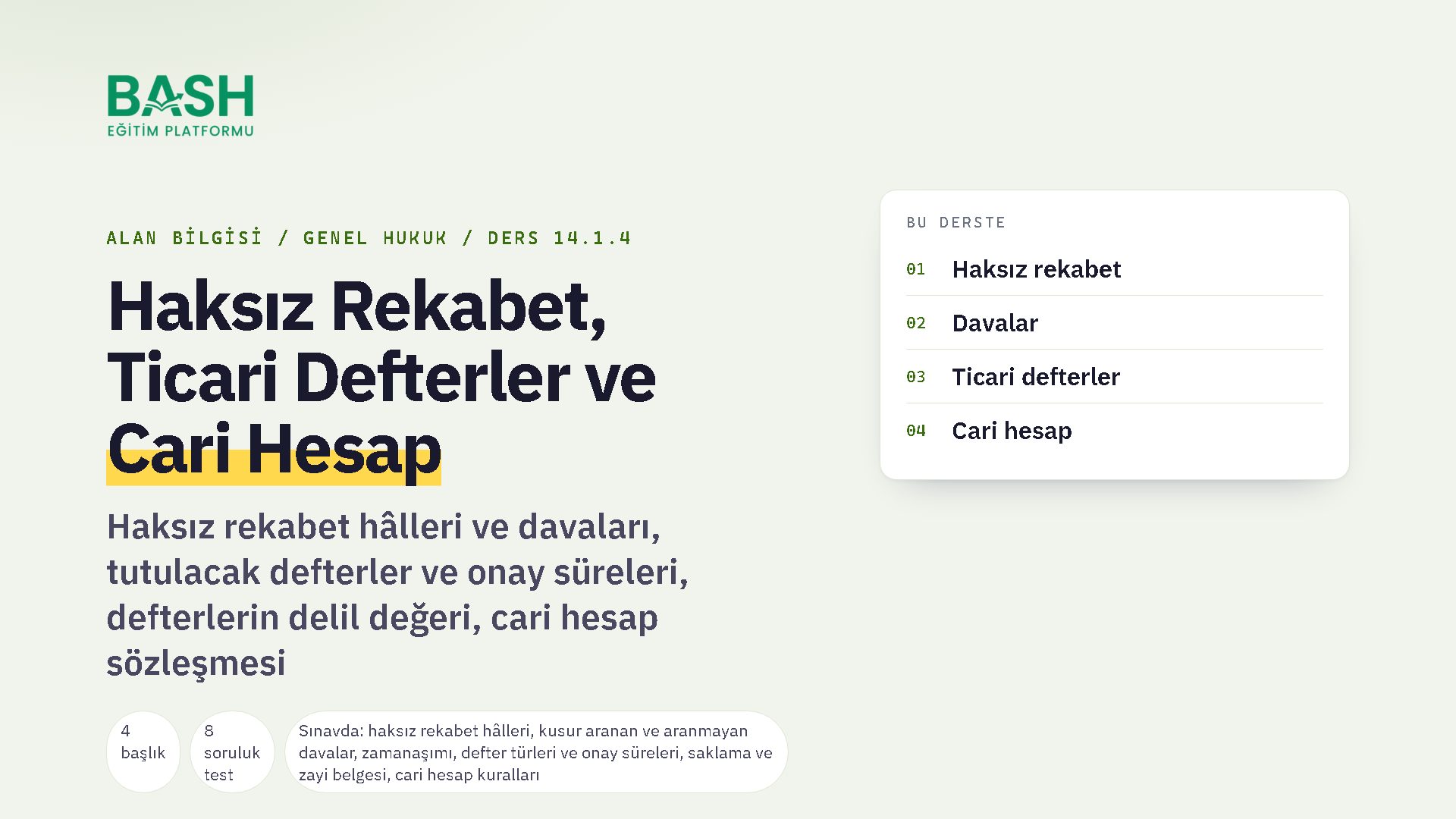 Haksız Rekabet, Ticari Defterler ve Cari Hesap ders videosu kapağı