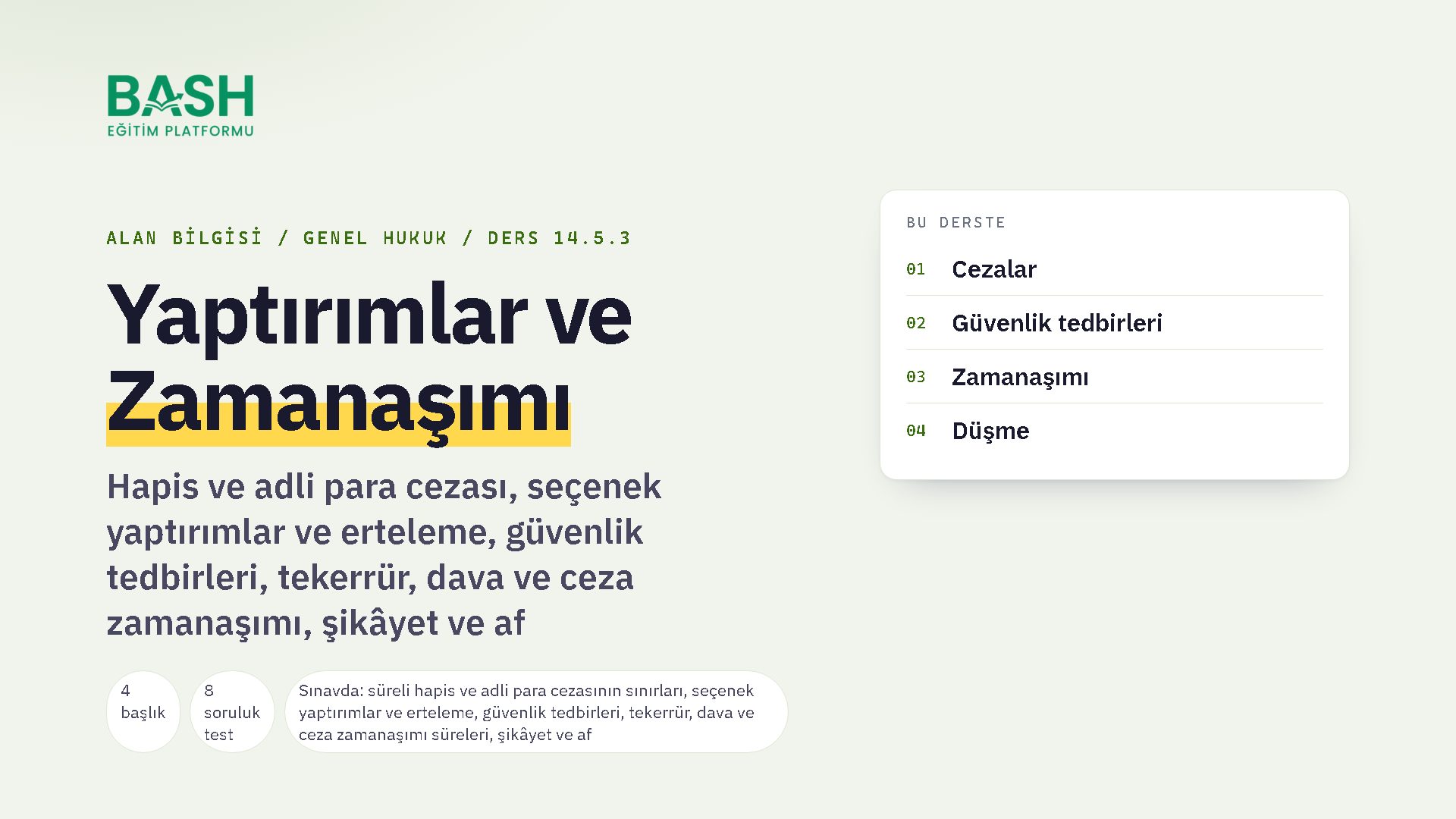 Yaptırımlar ve Zamanaşımı ders videosu kapağı