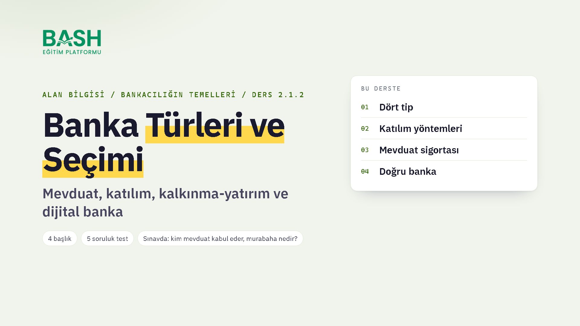 Banka Türleri ve Seçimi ders videosu kapağı