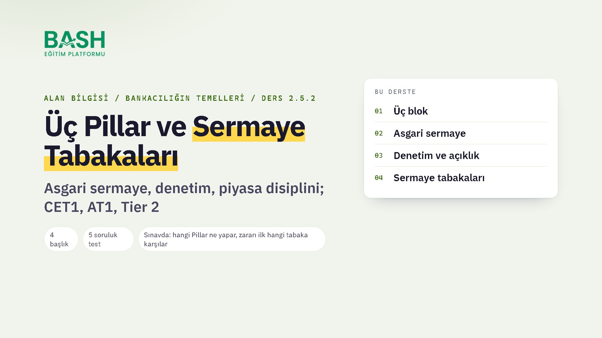 Üç Pillar ve Sermaye Tabakaları ders videosu kapağı