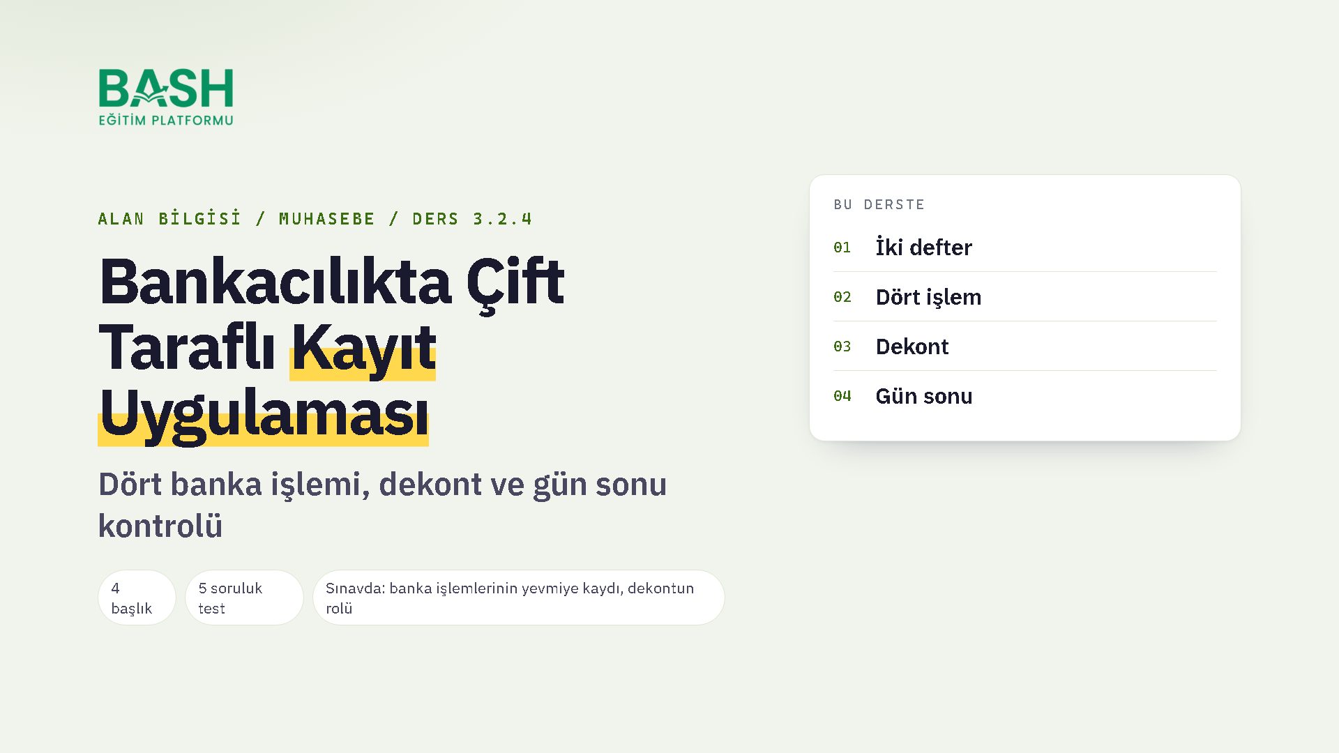 Bankacılıkta Çift Taraflı Kayıt Uygulaması ders videosu kapağı