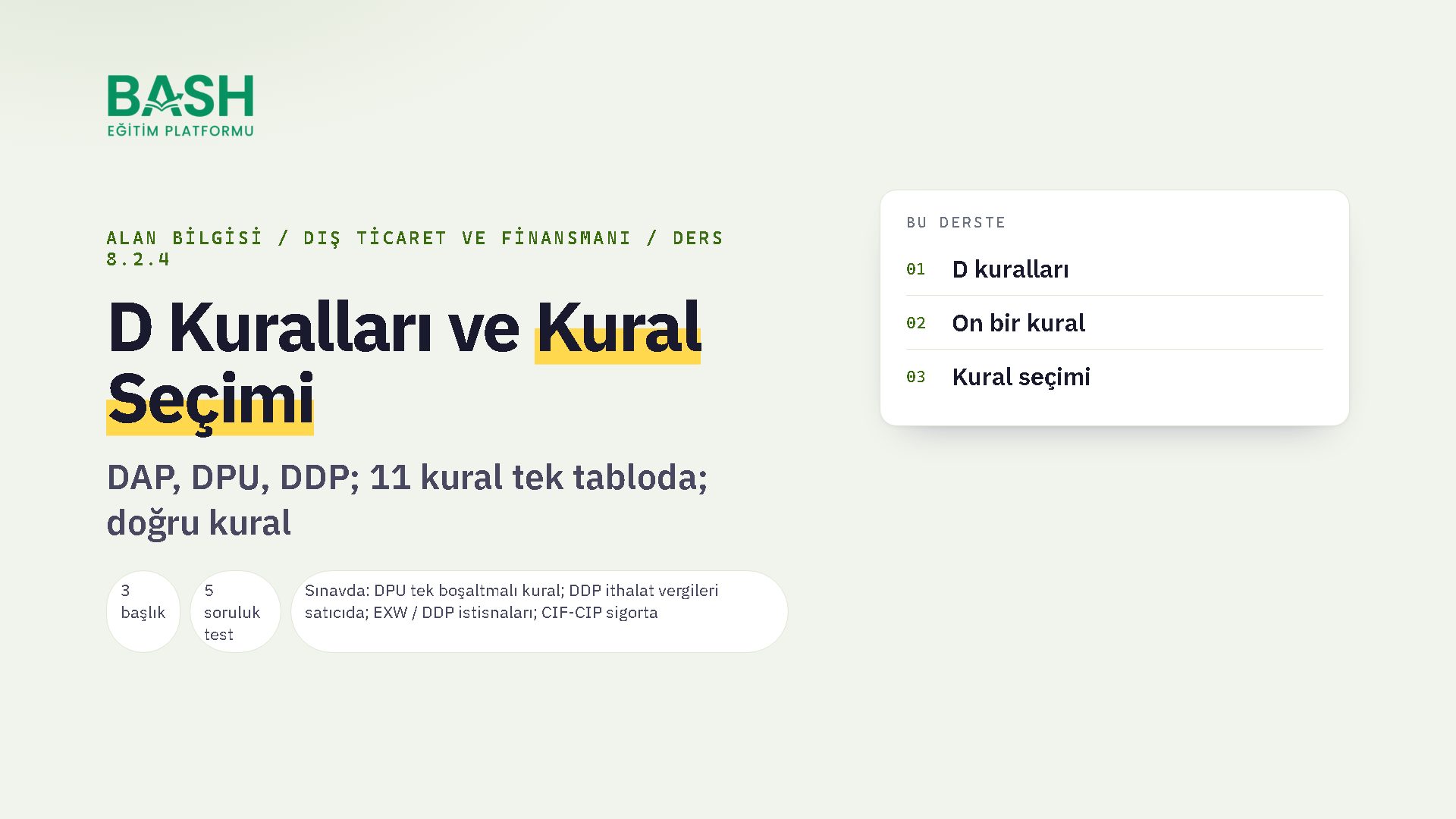 D Kuralları ve Doğru Kuralın Seçimi ders videosu kapağı