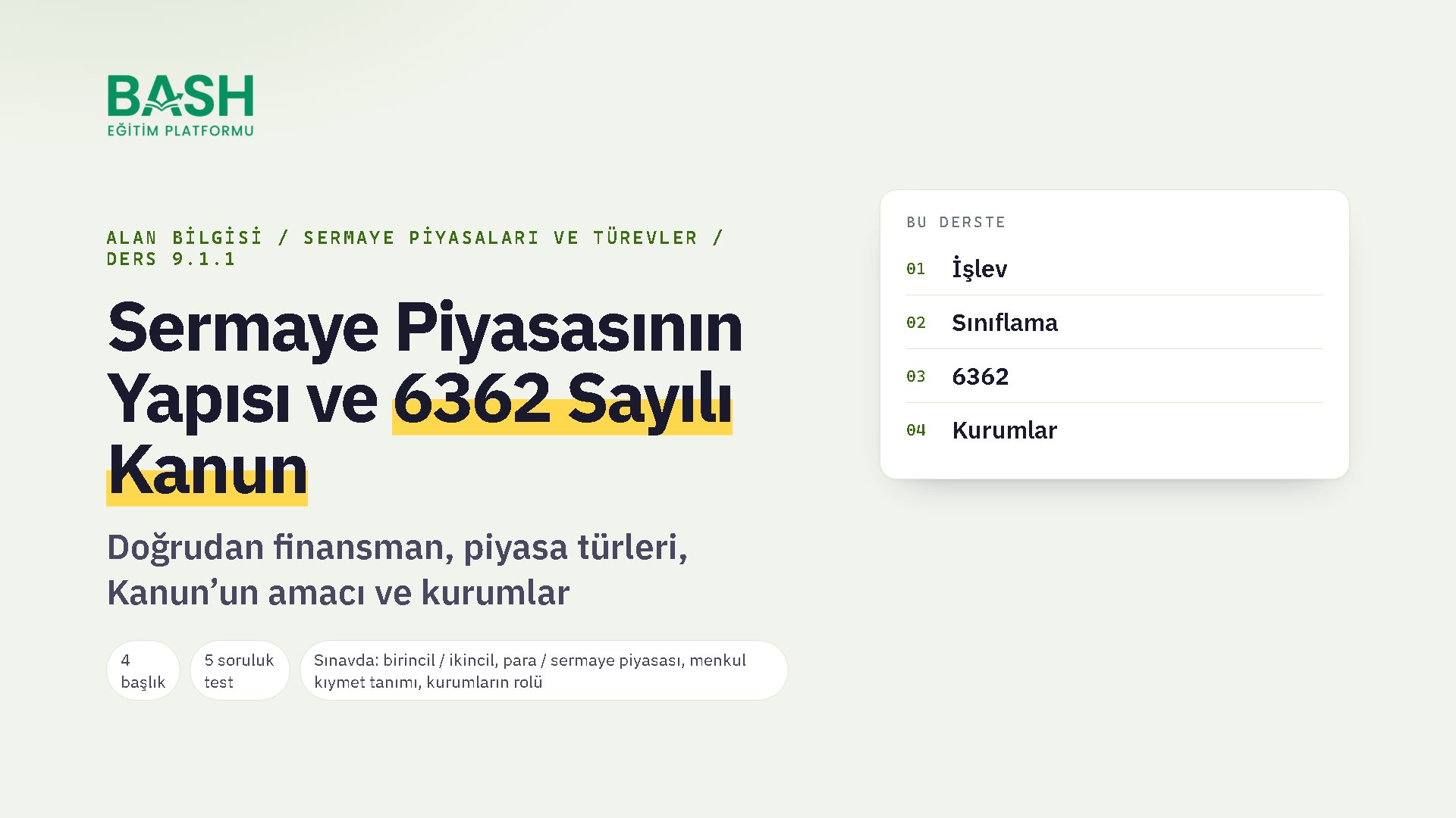 Sermaye Piyasasının Yapısı ve 6362 Sayılı Kanun ders videosu kapağı