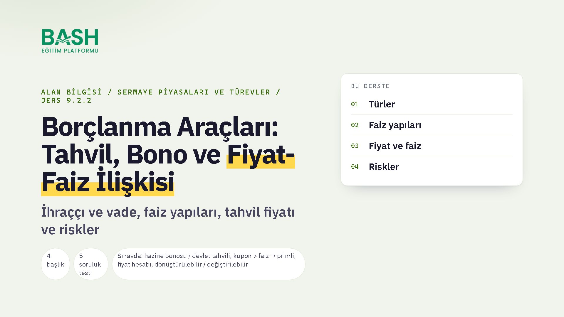 Borçlanma Araçları: Tahvil, Bono ve Fiyat-Faiz İlişkisi ders videosu kapağı