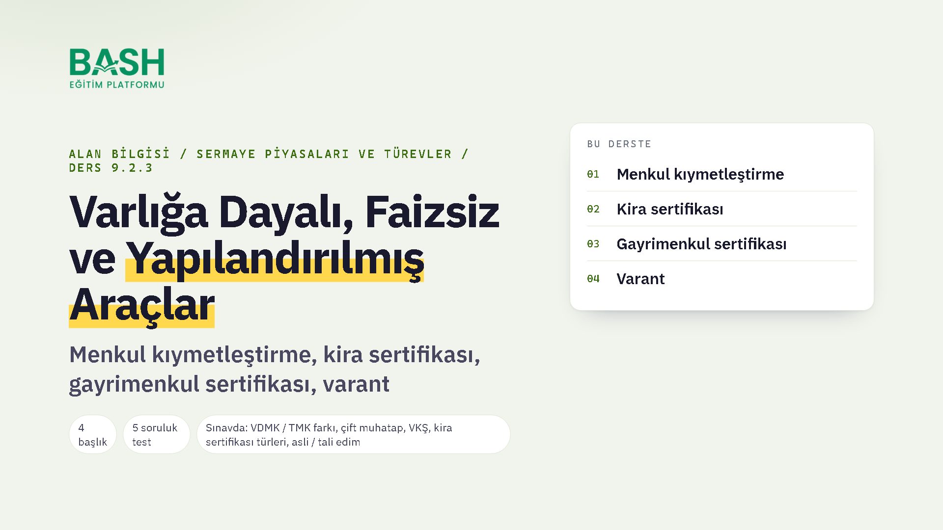 Varlığa Dayalı, Faizsiz ve Yapılandırılmış Araçlar ders videosu kapağı