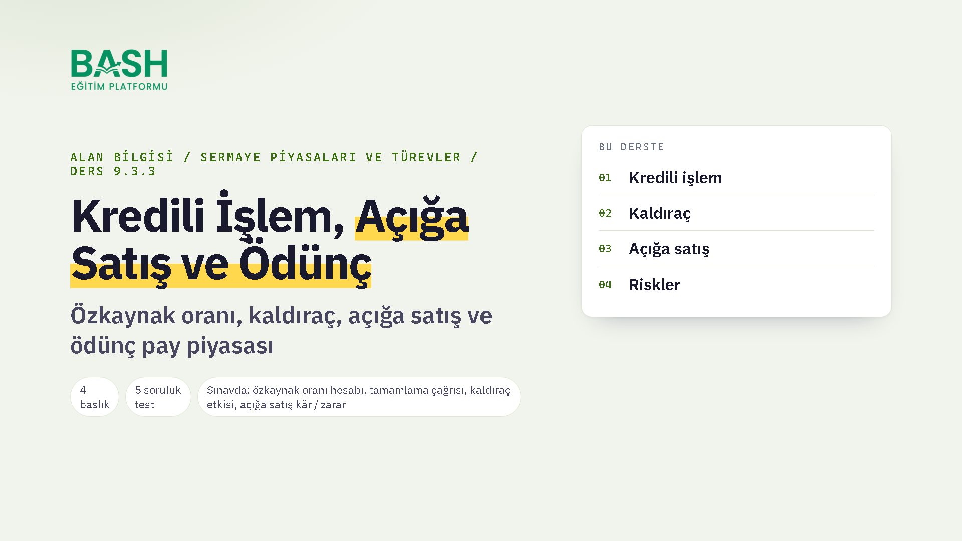 Kredili İşlem, Açığa Satış ve Ödünç Pay ders videosu kapağı